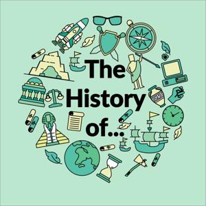 The History Of...