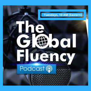 The Global Fluency Podcast