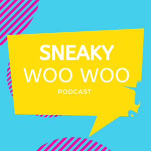 Sneaky Woo Woo