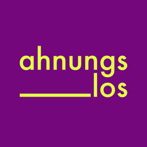 ahnungslos – der Podcast