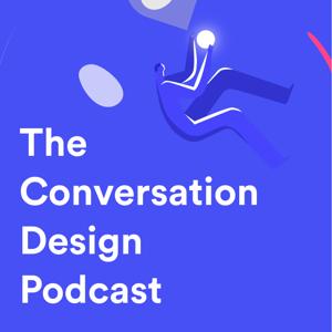 The Conversation Design Podcast by Botsociety