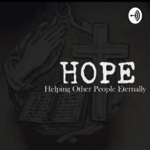 HOPE Helping Other People Eternally