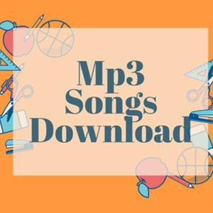 Mp3 songs download