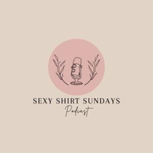 Sexy Shirt Sundays