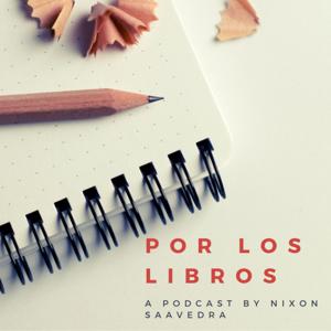 Por los Libros - Programa dedicado a la Literatura