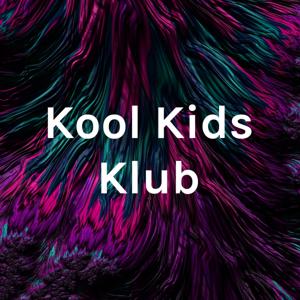 Kool Kids Klub