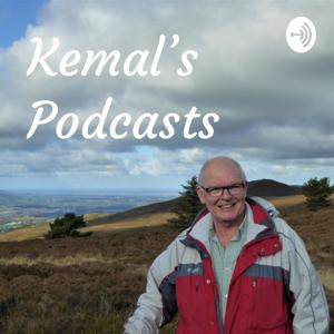 Kemal's Podcasts