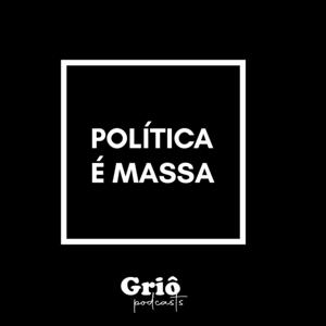 Política É Massa