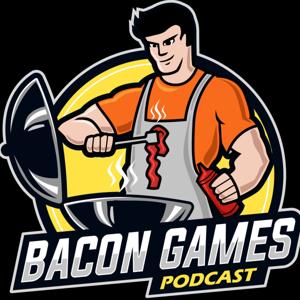 Bacon Games Podcast