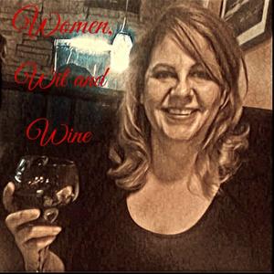 Women, Wit and Wine