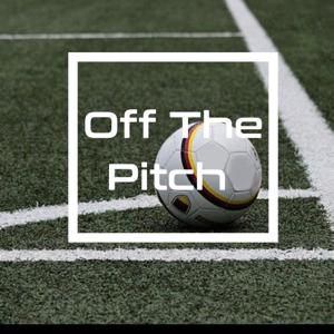 Off The Pitch Podcast