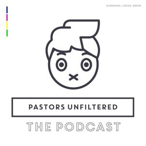 Pastor's Unfiltered