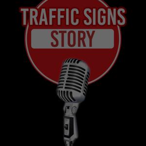 Traffic Signs Story