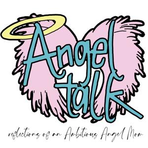 Angel Talk