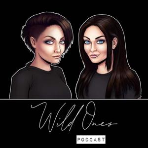 Wild Ones Podcast