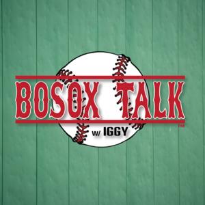 BoSox Talk- A Red Sox Podcast