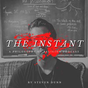 The Instant with Steven Dunn