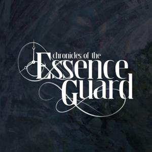 Chronicles of the Essence Guard