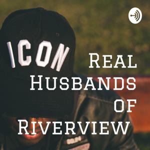Real Husbands of Riverview