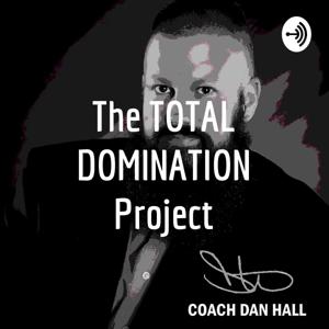 The TOTAL DOMINATION Project