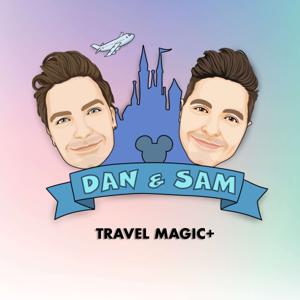 Dan & Sam - Travel Magic+