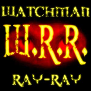 Watchman Ray-Ray