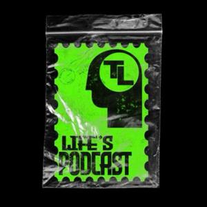 Life’s Podcast