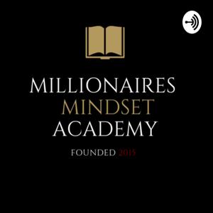 Millionaires Mindset Academy