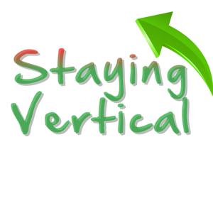 Staying Vertical by Marsha