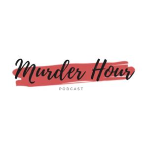 Murder Hour Podcast