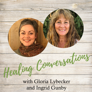 Healing Conversations Gloria and Ingrid's podcast