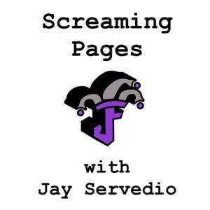 Screaming Pages with Jay Servedio