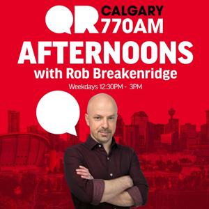 Afternoons with Rob Breakenridge by CHQR / Curiouscast