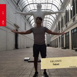 Valiente Podcast