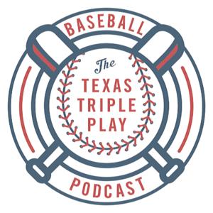 The Texas Triple Play Podcast