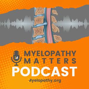Myelopathy Matters