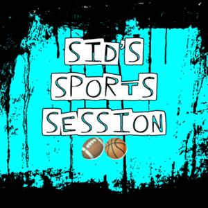 SID’S SPORTS SESSION