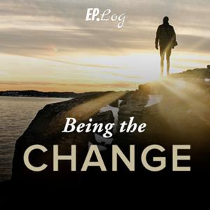 Being The Change