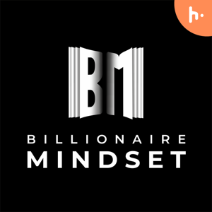 Billionaire Mindset