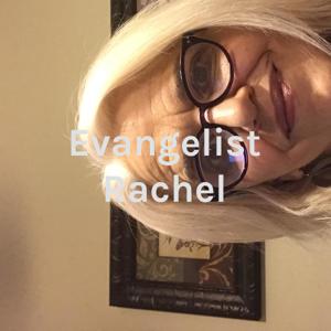 Evangelist Rachel: For Such A Time As This