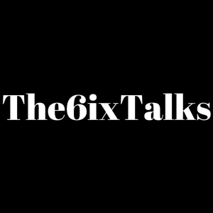 The6ixtalks's Podcast