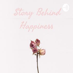 Story Behind Happiness