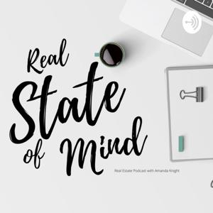 Real State of Mind with Amanda Knight