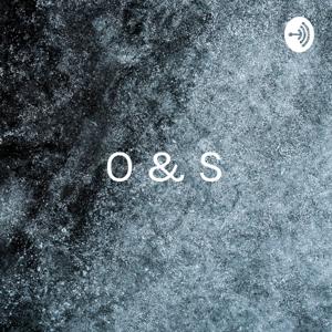 O & S - FORVIK PODCAST
