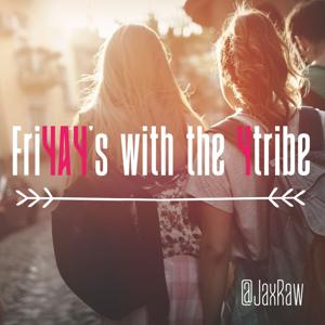 FriYAY's with the Ytribe