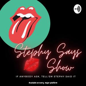 Stephy Says 💋