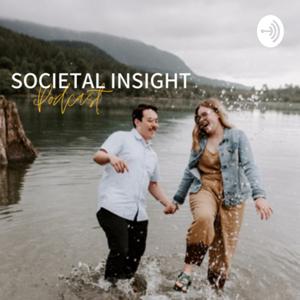 Societal Insight Podcast