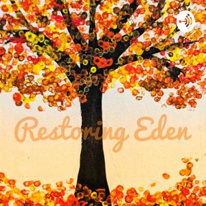 Restoring Eden