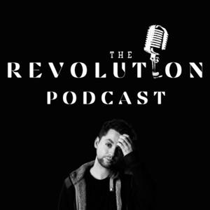 The Revolution Podcast