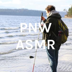 PNW ASMR